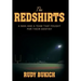The Redshirts: A Man and a Team That Fought for Their Destiny