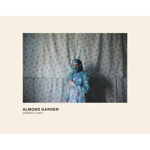 Almond Garden: Portraits from the Women's Prisons in Afghanistan
