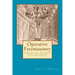 Operative Freemasonry: A Manual for Restoring Light and Vitality to the Fraternity