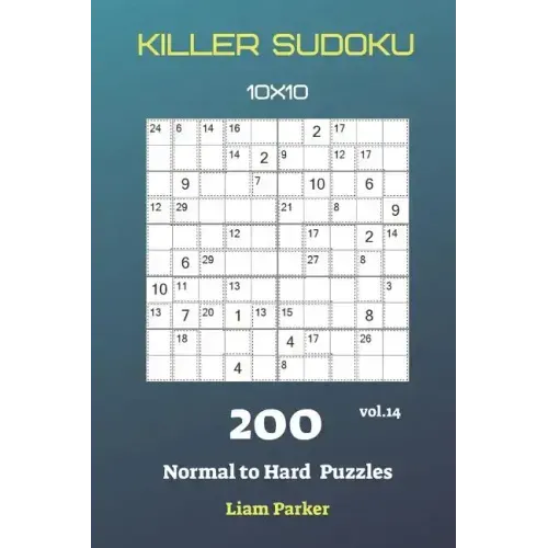 Killer Sudoku - 200 Normal to Hard Puzzles 10x10 vol.14