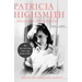 Patricia Highsmith: Her Diaries and Notebooks: 1941-1995