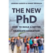 The New PhD: How to Build a Better Graduate Education