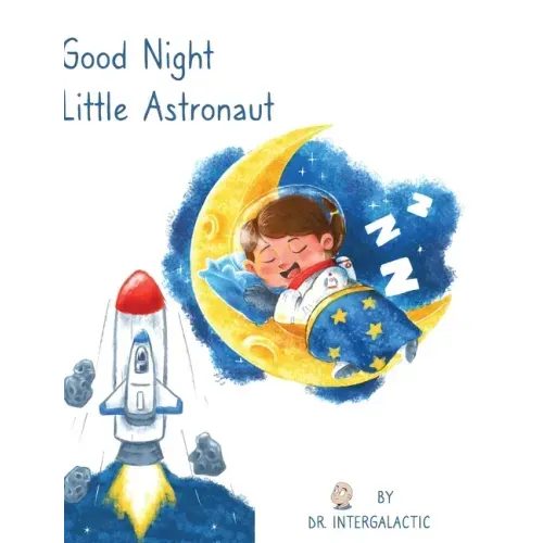 Good Night Little Astronaut