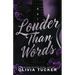 Louder Than Words