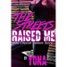 The Streets Raised Me: The Cherish Daniels Story