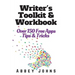 Writer's Toolkit and Workbook: Over 150 Free Apps, Tips and Tricks