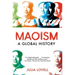 Maoism: A Global History