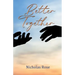 Better Together