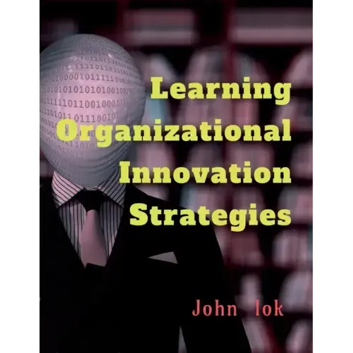 Learning Organizational Innovation Strategies