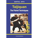Taijiquan - The Paired Techniques
