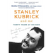 Stanley Kubrick and Me: Thirty Years at His Side