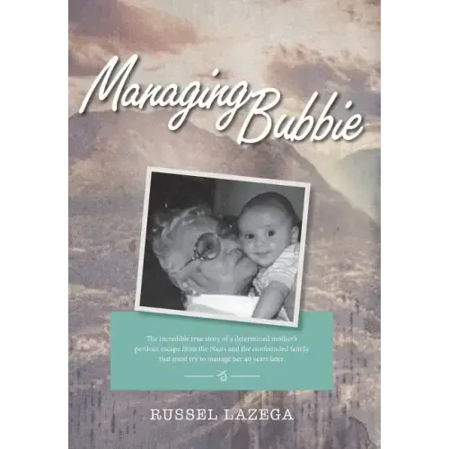Managing Bubbie