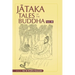 Jataka Tales of the Buddha - Volume III