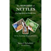 The Wonders of Nettles: Free 'Superfood' and Health Care for You, Pets, and Gardens