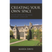 Creating Your Own Space: The Metaphor of the House in Feminist Literature