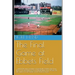 The Final Game at Ebbets Field: ....and other true accounts of baseball's Golden Age from New York, Brooklyn, Boston, Chicago and Philadelphia. By the