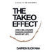 The Takeo Effect: How A Billionaire Samurai Warrior Saved My Life