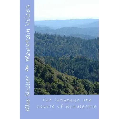 Mountain Voices: The language and people of Appalachia