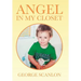 Angel in My Closet
