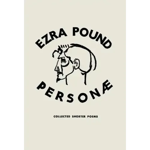 Personae: Revised Edition: Poetry