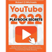 YouTube Playbook Secrets 2022 $15,000 Per Month Guide To making Money Online As An Video Influencer, Practical Guide To Growing Your Channel And Socia