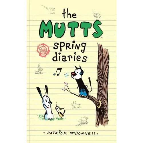 The Mutts Spring Diaries