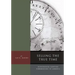 Selling the True Time: Nineteenth Century Timekeeping in America