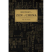 History of Zen in China