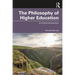 The Philosophy of Higher Education: A Critical Introduction