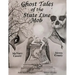 Ghost Tales of The State Line Mob: Novel Based on Actual Events