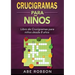 Crucigramas para niños: Libro de Crucigramas para niños desde 8 años (Spanish Edition)