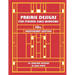 Prairie Designs for Stained Glass Windows