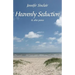 Heavenly Seduction: & other poems