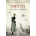 Mariela (Spanish Edition)