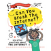 Can You Break the Internet?