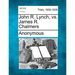 John R. Lynch, vs. James R. Chalmers