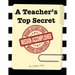 A Teacher's Top Secret: Mission Accomplished