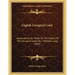 English Liturgical Color: Observations On Notes On The History Of The Liturgical Colors By J. Wickham Legg (1882)