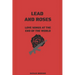 Lead and Roses: Love Songs at the End of the World