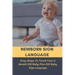 Newborn Sign Language: Easy Steps To Teach Your 6 Month Old Baby Plus Old Baby Sign Language: Basic Baby Sign Language