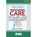Managing Care: How Clinicians Can Lead Change and Transform Healthcare (Large Print 16 Pt Edition)