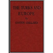 The Turks and Europe