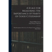 A Scale for Measuring the Importance of Habits of Good Citizenship: With Descriptions of Its Use in a New Report Card at the Horace Mann School