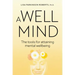 Well Mind: The Tools for Attaining Mental Wellbeing