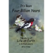 It's Been Four Billion Years: The Story of Life on Earth a Million Years at a Time