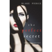 The Perfect Secret (A Jessie Hunt Psychological Suspense Thriller-Book Eleven)