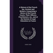 A History of the French bar, Ancient and Modern; Comprising a Notice of the French Courts, Their Officers, Practitioners, etc., and of the System of L