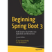 Beginning Spring Boot 3: Build Dynamic Cloud-Native Java Applications and Microservices