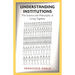 Understanding Institutions: The Science and Philosophy of Living Together