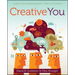 Creative You: Using Your Personality Type to Thrive